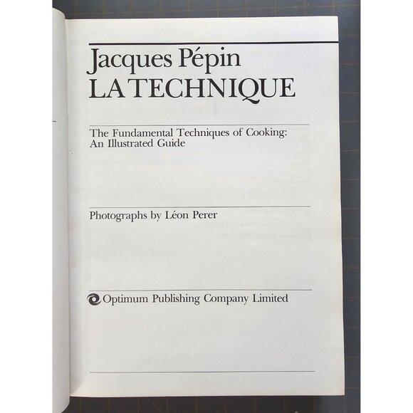 La Technique Jacques Pepin 1976 | Illustrated Cooking Guide Vintage - Picture 11 of 16